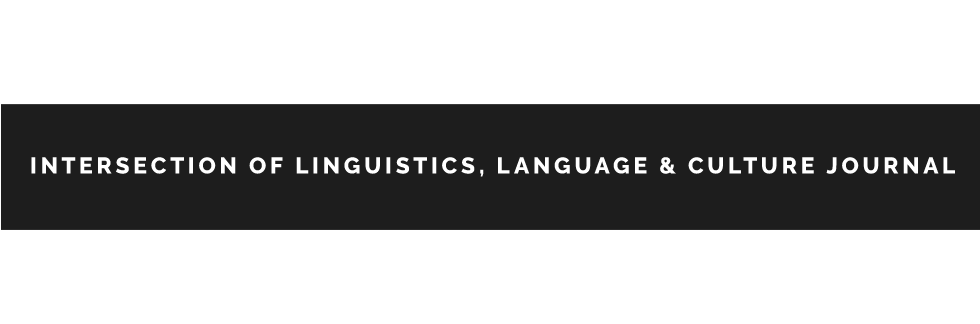 Intersection of Linguistics, Language & Culture Journal