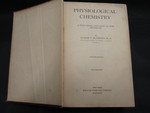 Physiological Chemistry: A Text-Book and Manual for Students (4th ed.)- 1 by Normadeane Armstrong Ph.D, A.N.P.