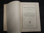 Practical Dietetics with Reference to Diet in Health and Disease - 1 by Normadeane Armstrong Ph.D, A.N.P.