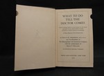 What To Do Till The Doctor Comes by Normadeane Armstrong Ph.D, A.N.P.